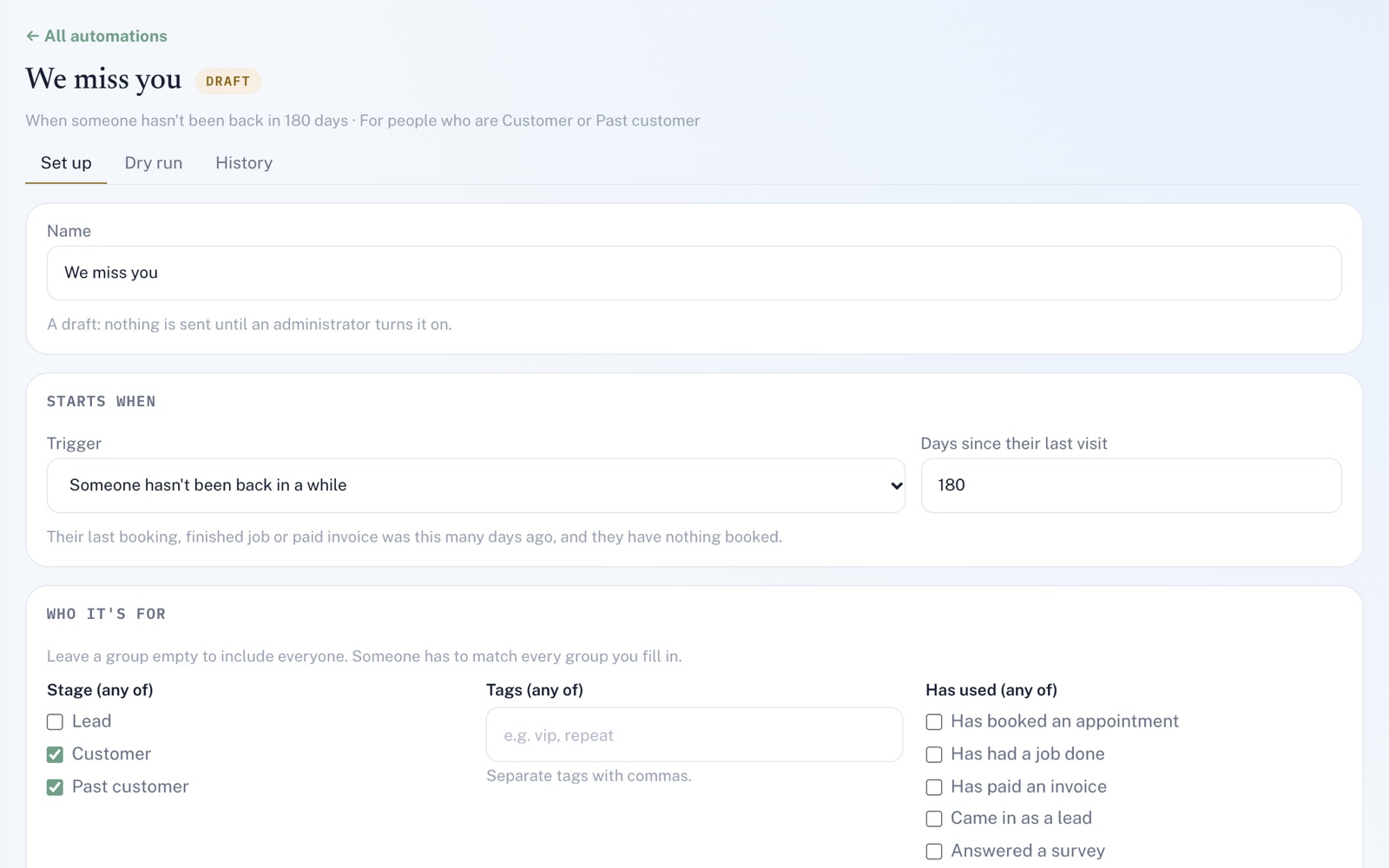 Set up pane of the draft 'We miss you' automation: it starts when someone hasn't been back in 180 days, with Customer and Past customer ticked under Who it's for.